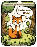 Veranstaltungsbild Frecher Fuchs im Wald